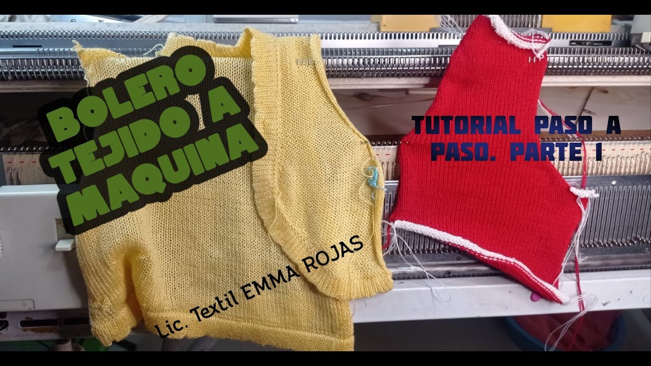 Bolero TEJIDO A MAQUINA. PARTE 1. maquinas de tejido de punto. tejedora. #jersey