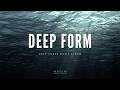 Deep Form: A Hypnotic Deep House Journey | Late Night Focus &amp; Night Drive Mix@anatolianhousemusic