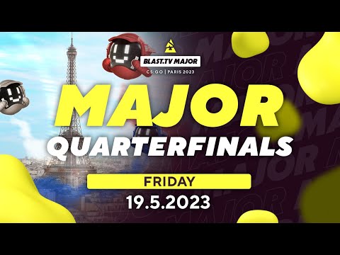 BLAST.tv Major, Champions Stage: Quarterfinals Day 2