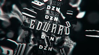 Intro for EdwardDZN | by NaphoArtZ