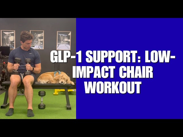 GLP-1 Support: Low-Impact Chair Workout