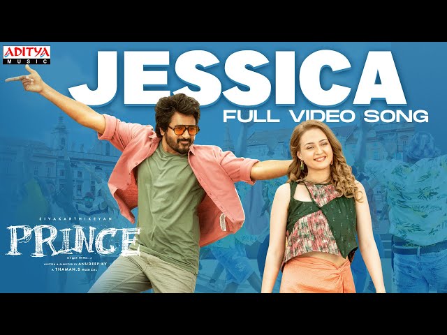 Prince - Jessica Full Video Song (Tamil) | Sivakarthikeyan | Thaman S | Anudeep K.V class=