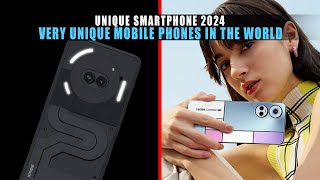 5 Unique Smartphone 2024 | Top Very Unique Mobile Phones in the World