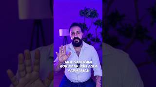 Akil Sağliğini Korumak İçi̇n Asla Yapmaman Gereken 5 Şey