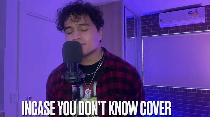 Incase you didnt Know (Cover)