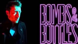 bombs and bottles-pre game+lyrics
