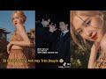 30 Bài Hát Tiếng Anh Hay Trên Douyin 🥸✨ || 抖音上超好听的30首英文歌曲