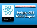 Tutorial Membuat Web Dari Nol - Part 2- Belajar CSS Lebih Expert