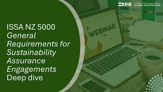 Information ISSA NZ 5000 - General Requirements for Sustainability Assurance Engagements - Deep Dive News
