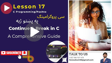 C -Programming: Lesson 17 Break & Continue| سی پروګرامینګ زده کړه په پښتو ژبه