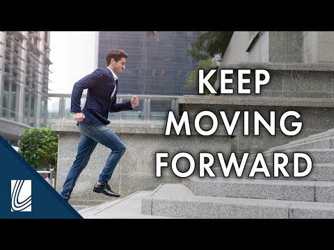 Motivational Monday - Keep Moving Forward