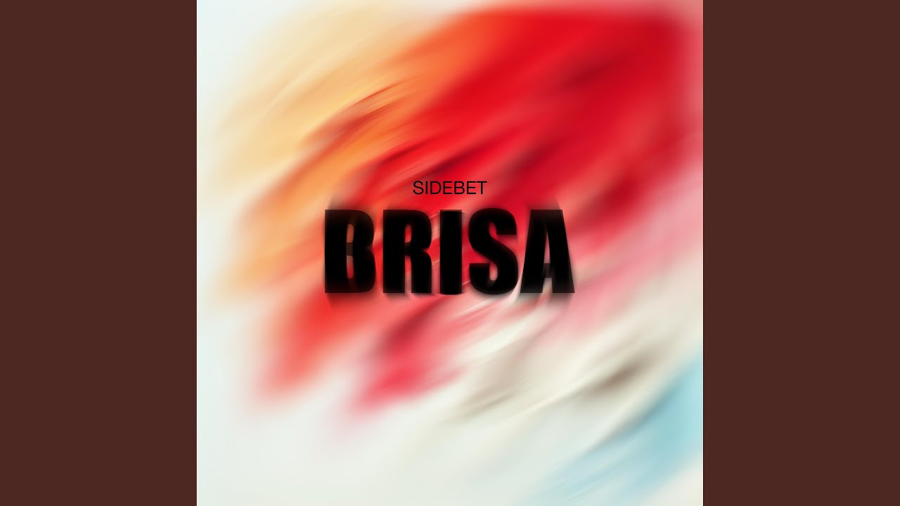 Watch Brisa on YouTube Watch Brisa on YouTube