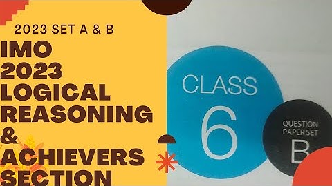 class 6 imo 2023 previous year paper set  A & B /imo class 6 2023 paper/class 6 maths Olympiad 2023