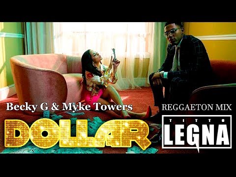 becky-g---dollar-[myke-towers]-(titto-legna-reggaeton-mix)-92-bpm