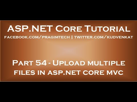 Upload multiple files in asp net core mvc