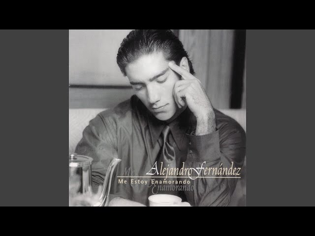 Alejandro Fernandez - En El Jardin