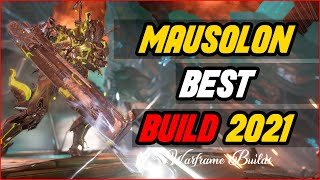 Mausolon Build 2022 | The New War Loadout | warframe