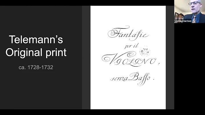 Leonard Garrison, The Telemann Fantasias: A Conver...