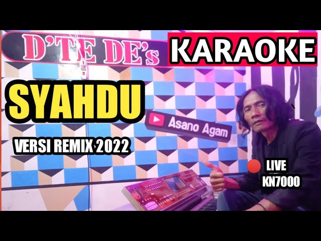 Syahdu || Karaoke Dangdut Remix (versi Live KN7000) class=