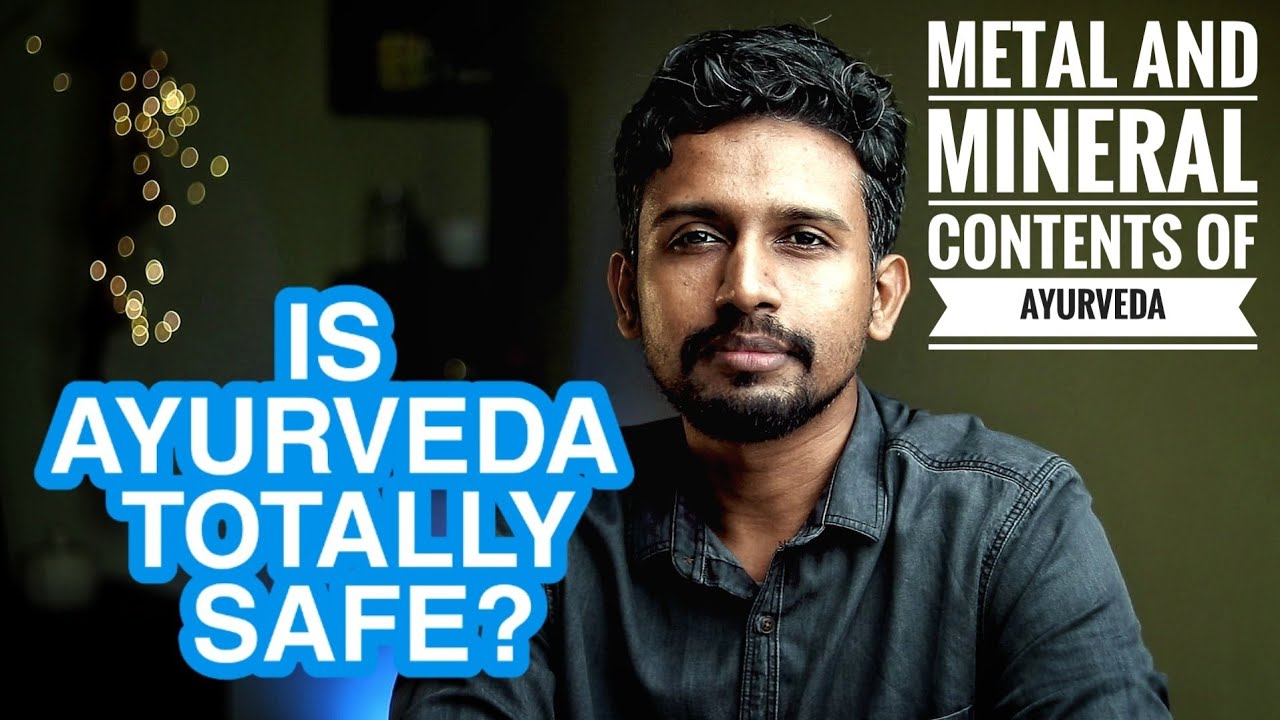 The truth about heavy metal traces in ayurvedic medicines AYURVEDIC
