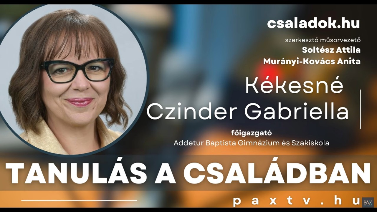 Élet a családban #33 👨‍👩‍👧‍👦- Tanulás a családban / Kékesné Czinder Gabriella