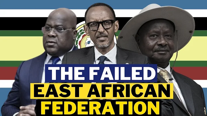 Why The East African Federation Might Never Succeed