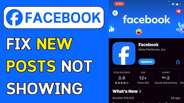 How To Fix New Posts Not Showing On Facebook