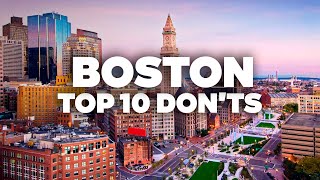 TRAVEL MISTAKES TO AVOID IN BOSTON Essential Tips for Your Trip