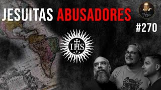 Herejes E270 Abusos En Los Jesuitas