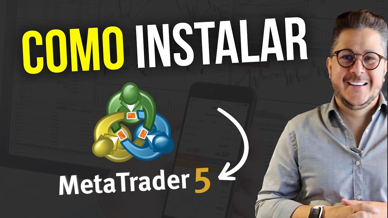 Como INSTALAR o META TRADER 5? - YouTube