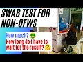COVID TEST: HOW MUCH & HOW LONG DO YOU HAVE TO WAIT FOR THE RESULT? PHILIPPINE TRAVEL UPDATE NON-OFW