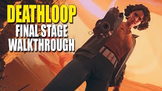 Deathloop: The final Loop + all endings | SPOILERS