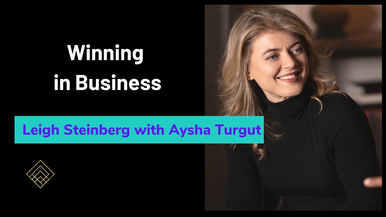 Leigh Steinberg's Blueprint: Winning Strategies In Business & Life (Ep.1) | GrowWealthGroup.com