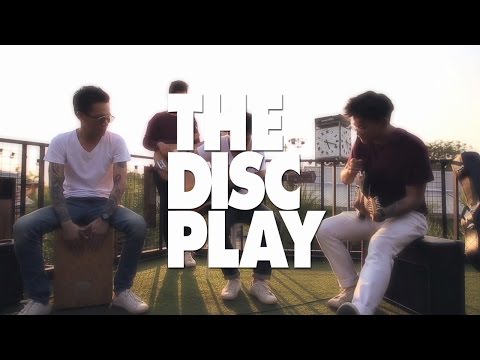 THE DISCPLAY #12 ไม่คิดถึงเลย (Never Feel Better) - NAP A LEAN