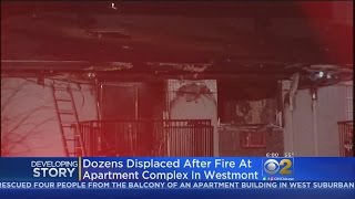 Fire In Westmont Leaves 20 Apartments Uninhabitable