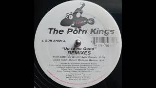 The Porn Kings - Up To No Good (DJ Quicksilver Remix) Resimi