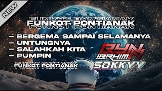 FUNKOT BERGEMA SAMPAI SELAMANYA VIRAL TIKTOK HARD 2025 - SOKKYY ‼️