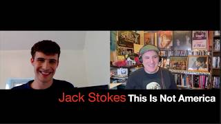 Jack Stokes On the Challenge of Embodying 4 Characters In ‘This Is Not America’ At Edinburgh Fringe