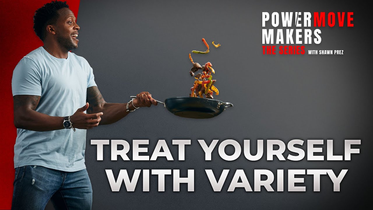 TREAT YOURSELF WITH VARIETY KEVIN CURRY YouTube