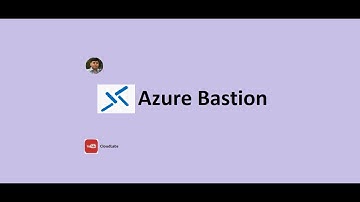 Azure Bastion - How to connect Azure VM securely
