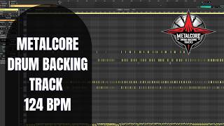 124 BPM Metalcore Drum Backing Track | Driving Mid-Tempo Groove