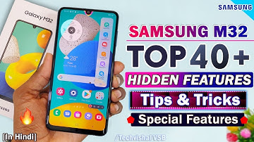 Samsung M32 TOP 40+ Hidden Features | Samsung M32 Tips & Tricks | Samsung M32 Hidden Features