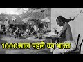 1000          how was india 1000 years ago 