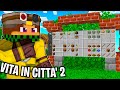 CRAFTO 10 NUOVI OGGETTI SEGRETI - VITA IN CITTÀ 2 #67 - Minecraft