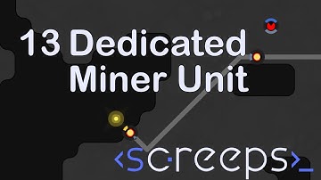 Screeps Tutorial - Part 13 - Dedicated Energy Source Miner