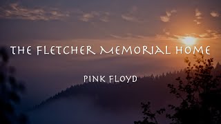 The Fletcher Memorial Home - Pink Floyd 1983 【和訳】ピンク・フロイド「フレッチャー・メモリアル・ホーム」