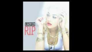 Rita Ora - R.I.P. (ft. Tinie Tempah)