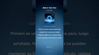 Balls In Your Face - Spanish