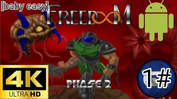 Freedoom:phase 2 android gameplay [4k 60fps] (1#)