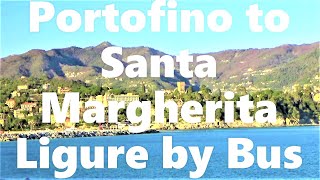 Liguria, Italy | Portofino to Santa Margherita Ligure by Bus
